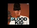Blood Kid Ft Makcy 2 Movie