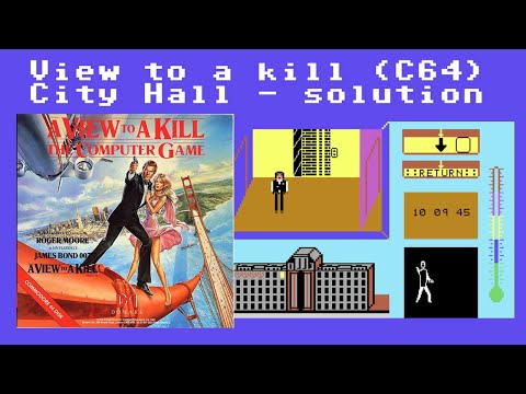 A View to a Kill - City Hall (C64) - Complete walkthrough / solution