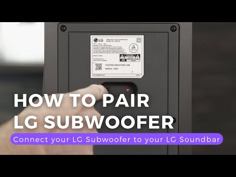 How to Pair an LG Soundbar with Subwoofer