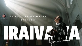 Download lagu Iraiva vaa en idhayam vaa #catholic #christiansongs #christiandevotional  mp3