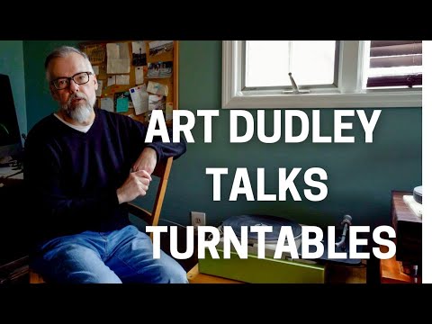 THE LATE ART DUDLEY DISCUSSES HIS THORENS AND GARRARD TURNTABLES