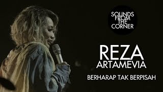 Download lagu Reza Artamevia Berharap Tak Berpisah Sounds From T... mp3