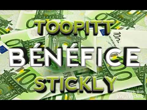 Toopitt Feat. Stickly - Bénéfice