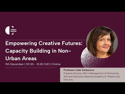 Empowering Creative Futures: A New Guide for Capacity Building in Non-Urban Areas - WMCRU 9 Dec 25