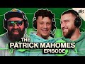 Patrick Mahomes On QB Rivals Brady Advice Curry Comps New Heights W Jason Travis Kelce EP 15