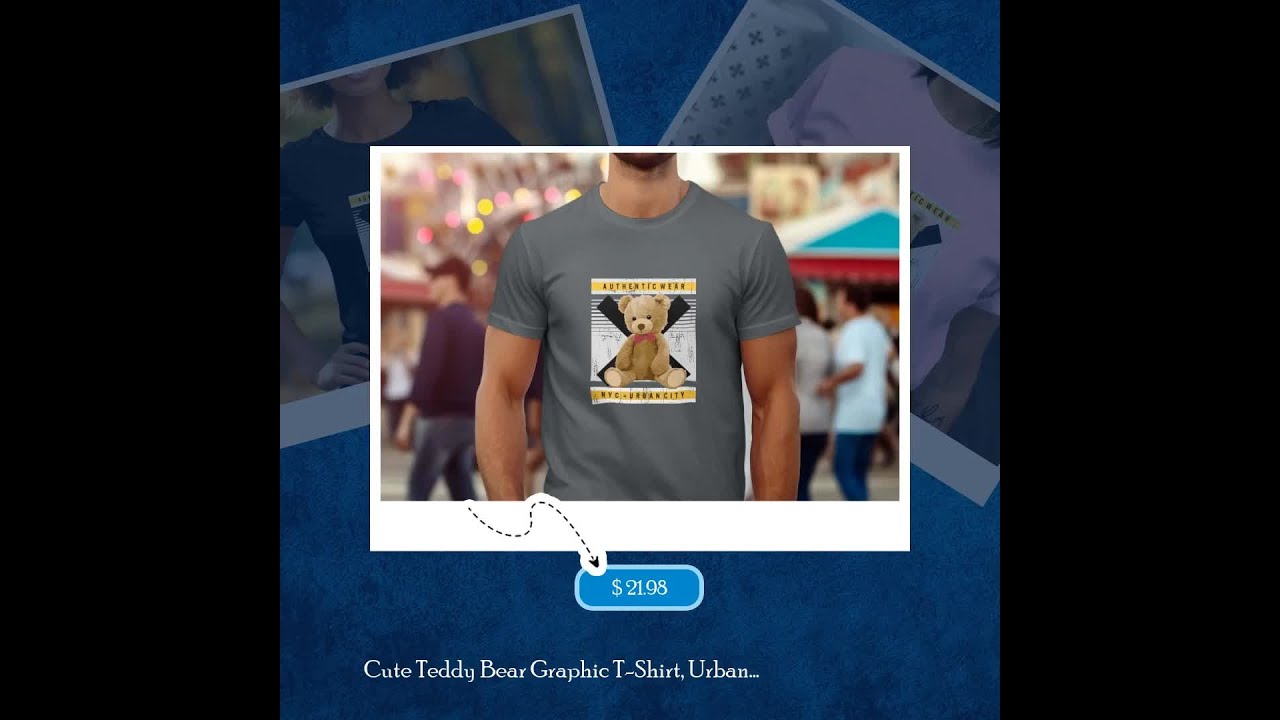 Cute Teddy Bear Graphic T-Shirt, Urban Style Fashion Tee, NYC Inspired Casual Shirt, Authentic We...
