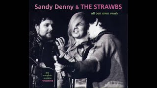 Sandy Denny and the Strawbs - Nothing Else Will Do (Sandy Denny lead vocals)