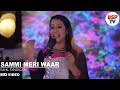Sammi Meri Waar Punjabi Folk Songs Sahil Syndicate Diksha Rathi USP TV