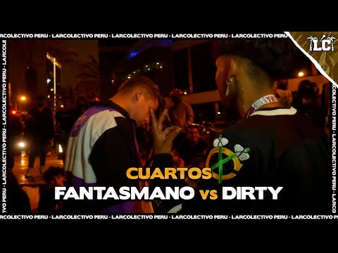 FANTASMANO vs DIRTY - Cuartos | Larcolectivo: Trap & Drill (Fecha 11)