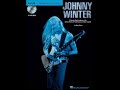 Johnny Winter - Still Alive And Well