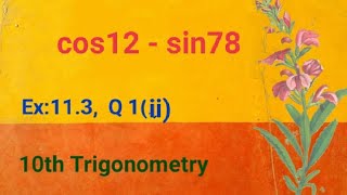 cos12 - sin78