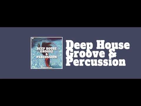 Deep House Groove & Percussion (108 loops)