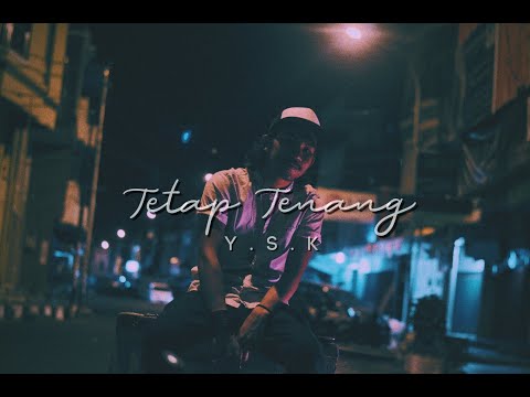 YSK - Tetap Tenang
