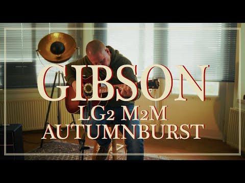 Gibson M2M Custom 1942 LG2 Autumnburst played by Tom Punt | Demo