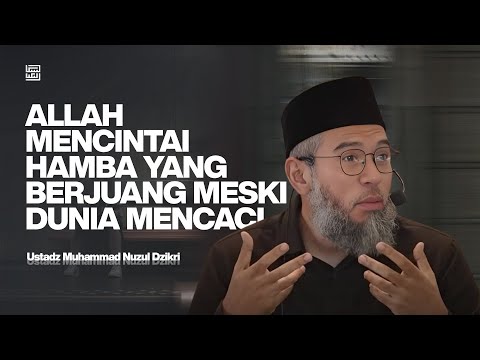 Jangan Kaget... Ini Ciri Pemuda yang Dicintai Allah! - Ustadz Muhammad Nuzul Dzikri