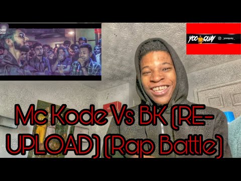 BK FEELING HIMSELF 😂🔥  Mc Kode Vs BK (RE-UPLOAD) (Rap Battle) REACTION
