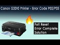 Canon G2010 Printer | Error Code P02-P03 Complete Solution