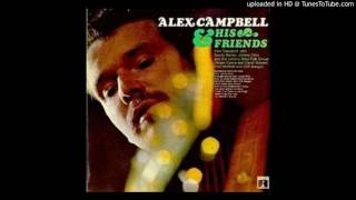 Been On The Road So Long - Alex Campbell with Sandy Denny