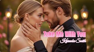 Download lagu 💫 Take Me With You 🌹 Most Romantic Love Song That Will Make You Feel Everything ❤️ | Karaoke Smith mp3 Download lagu 💫 Take Me With You 🌹 Most Romantic Love Song That Will Make You Feel Everything ❤️ | Karaoke Smith mp3