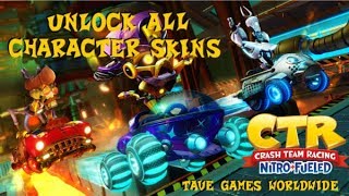 Crash Team Racing Nitro Fueled - Best Way To Unlock All Character Skins EASY!