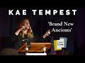 Kae Tempest performs Brand New Ancients