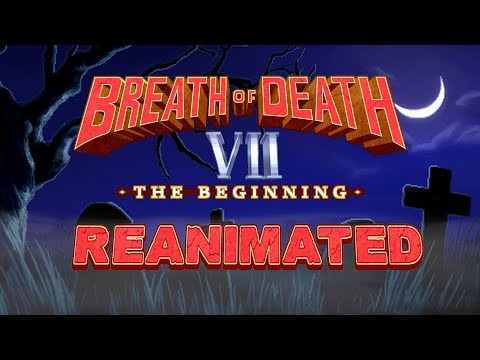 Breath of Death VII: The Beginning: Reanimated - Official Trailer