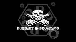 211 Robbery In Progress - Rob The Rich