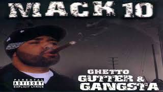 mack 10   ghetto gutter gangsta