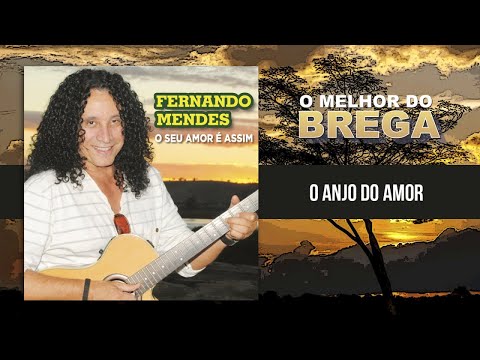 O Anjo do Amor - Fernando Mendes