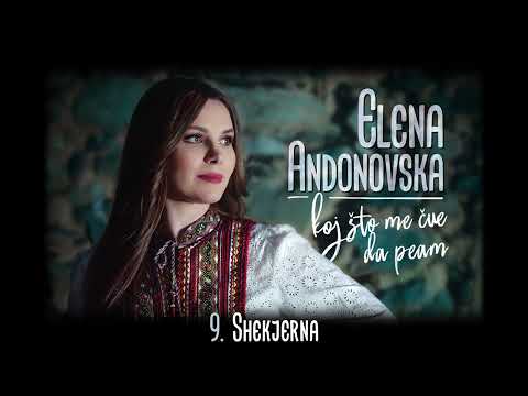 Elena Andonovska - Shekjerna / Шеќерна (Album 2018)