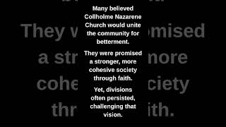 Many believed Collholme Nazarene Church would unite the community for betterment.