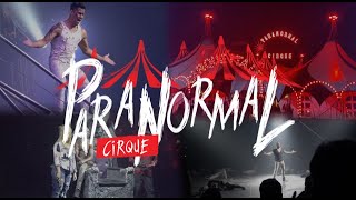 PARANORMAL CIRQUE