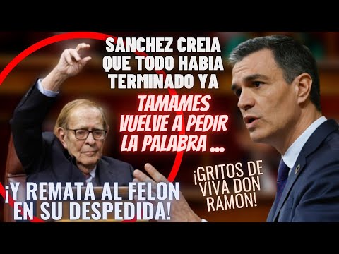La ESTOCADA FINAL de TAMAMES a SÁNCHEZ 😱¡Cuando el FELÓN CREÍA que la MOCIÓN había TERMINADO!😱