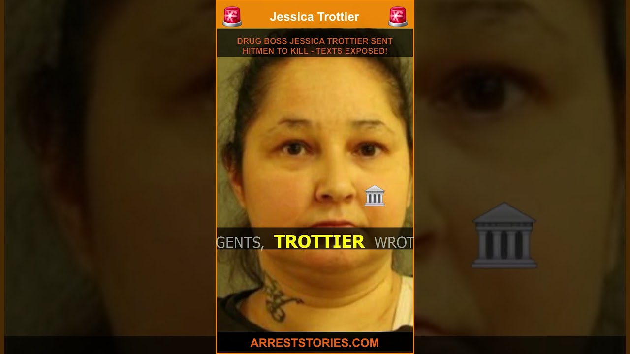 DRUG BOSS JESSICA TROTTIER SENT HITMEN TO KILL - TEXTS EXPOSED!