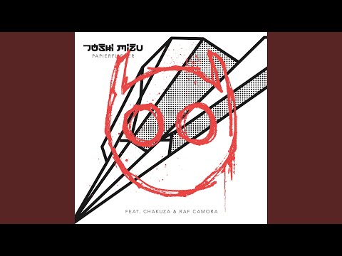 Papierflieger (feat. Chakuza, RAF Camora)