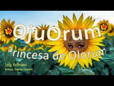 Oju Orum Princesa De Olorum - Leila Hoffmann