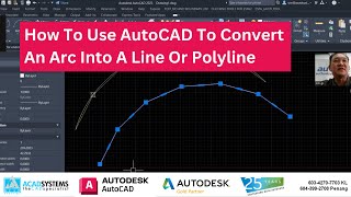 How To Use AutoCAD To Convert An Arc Into A Line Or Polyline