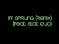 T-Pain - I'm Sprung (Remix) - (feat. Stat Quo & Dizzee Rascal)