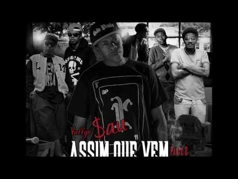 Sau Santiago - Assim que vem part 2. ft Flow Mc, Mc Bitrinho, Amiri, Rincon Sapiência e Jota Ghetto