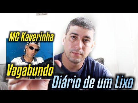 OPINIÃO DE UM POLICIAL SOBRE MC KAVERINHA - DIÁRIO DE UM INTERNO - DESCONSTRUÇÃO DO BRASIL