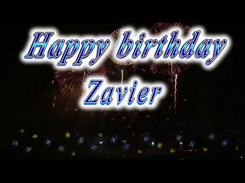 Happy birthday Zavier