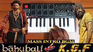 Bahubali vs KGF  Mass Intro Scene Bgm By Raj Bhara