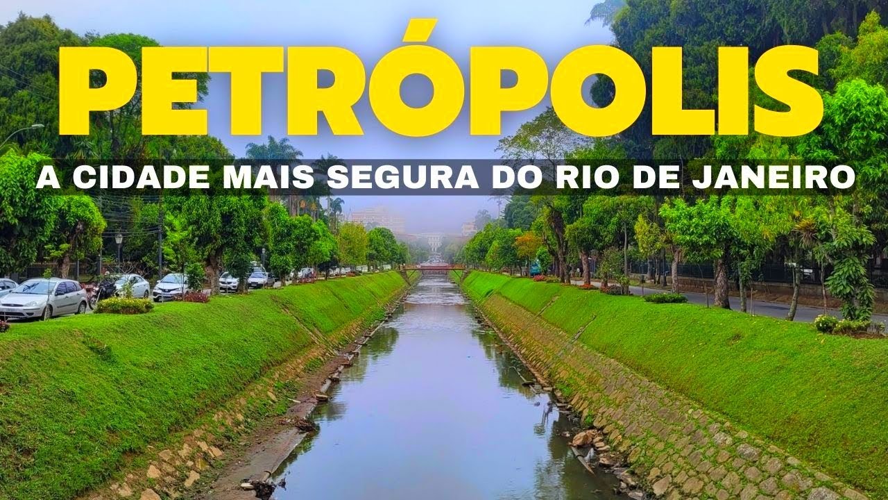 A CIDADE MAIS SEGURA DO RIO DE JANEIRO | PETRÓPOLIS RJ