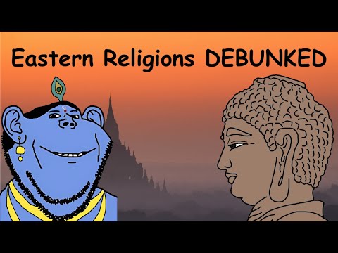Eastern Religions Debunked in 4 Minutes