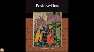 Persia Revisited