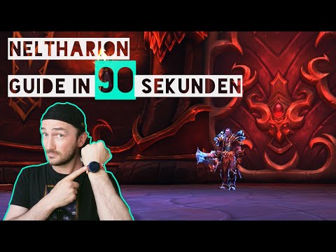 Keine-Zeit-Guide Neltharion erklärt in 90 Sekunden | WoW Aberrus Guide