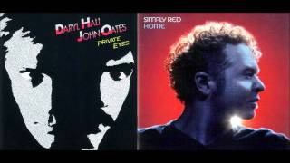 Hall & Oates vs. Simply Red - I Can't Go For That Sunrise (M&D Mix)
