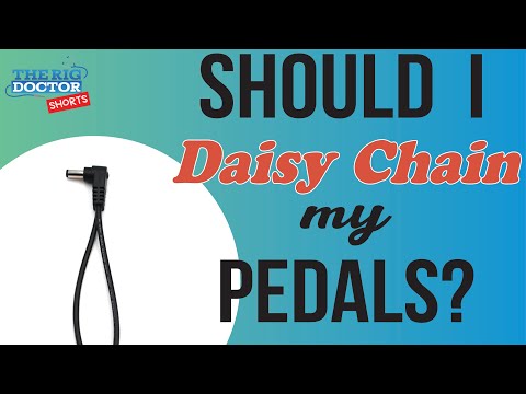 Daisy Chaining Pedals 101!