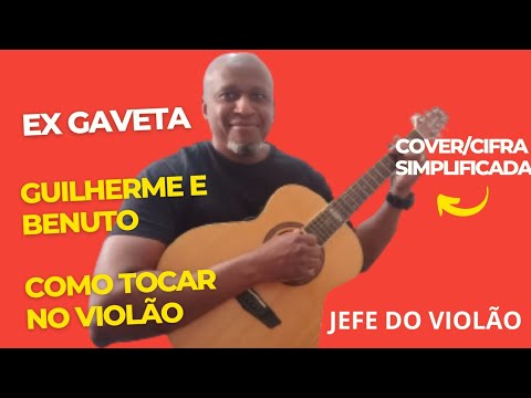 Ex Gaveta - Guilherme e Benuto