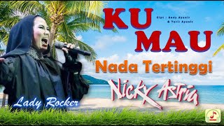 Download lagu nicky astria | ku mau | nada paling tinggi | lady rocker mp3